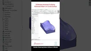 Solidworks Advanced Surfacing | Advanced Pattern on Curved Surface 