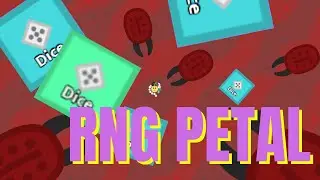Florr.io - RNG PETAL: The Dice