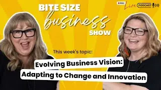 Evolving Business Vision: Adapting to Change and Innovation