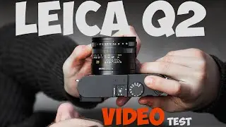 LEICA Q2 o Como GRABA VIDEO 4K en la mejor COMPACTA del MUNDO en ESPAÑOL