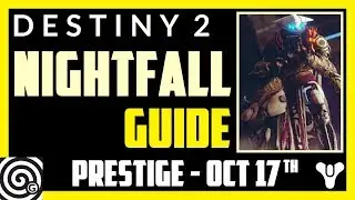 Destiny 2 - Prestige Nightfall Guide: Exodus Crash (Week 7, Oct 17th)  - Link to Pyramidion!