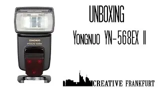 UNBOXING// Yongnuo YN-568EX II