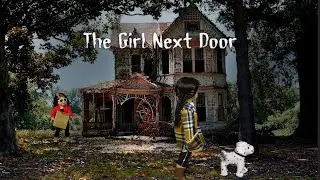 The Girl Next Door- a Dolloween Special