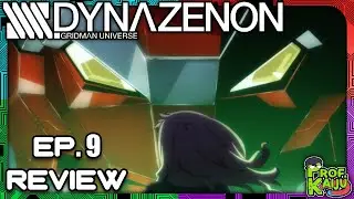 SSSS Dynazenon  Ep 9 - Review and Discussion Stream