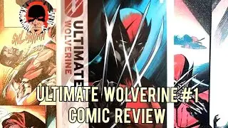 ULTIMATE WOLVERINE Review!