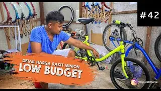 MINION LOW BUDGET | Semua pake part baru anti keropos tentunya lebih aman
