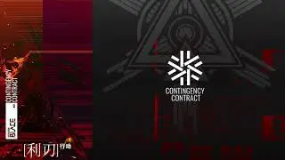 [Arknights/明日方舟] Contingency Contract #2 Main OST