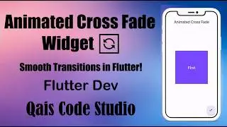 AnimatedCrossFade in Flutter (Urdu/Hindi) | Smooth Widget Transitions | Flutter Animation