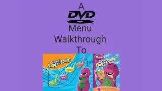 Barney Can You Sing That Song? DVD Menu Walkthrough