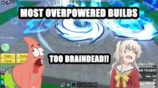 TOP MOST OVERPOWERED BUILDS | Blox Fruits