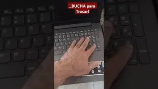 Troca do teclado Lenovo ideapad 330 - BUCHA