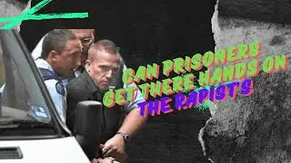 Can the PRISONERS get there hands on the CHILD KILLERS ?