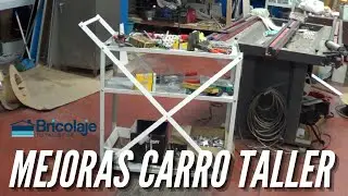 👉‍‍ MEJORAS al CARR0 de taller 😍