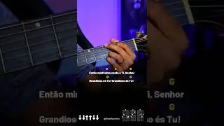 Grandioso ÉS Tu com 3 Acordes ❤️🔥🥰 #auladeviolao #harpacristã #violao #gospel #auladeviolao