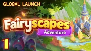 FAIRYSCAPES ADVENTURE | iOS | Global | First Gameplay