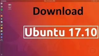 How to Download Ubuntu 17.10