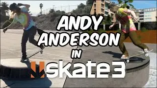 Andy Anderson In Skate 3