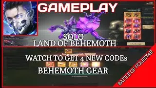 GAMEPLAY land of behemoth BATTLE OF POLESTAR | bunos code