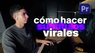 Cómo hacer SUBTÍTULOS VIRALES con ANIMACIÓN en Premiere Pro (fácil y rápido)
