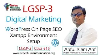 WordPress On-Page SEO | Xampp Environment Setup | Freelancing Bangla Tutorial | Class #15