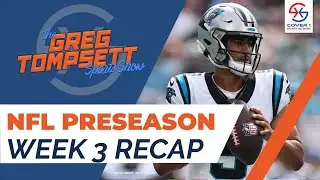 NFL Preseason Week 3 Recap & Buffalo Bills 53 Man Roster Project | TGTSS ep 19