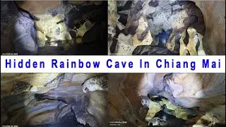 Discover The Secret Rainbow Cave Of Chiang Mai