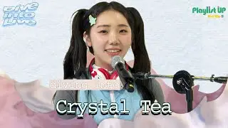 [Play11st UP]Dive into Live with Crystal Tea 크리스탈티