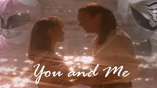 Tommy and Kimberly - You and Me (Mighty Morphin Power Rangers)