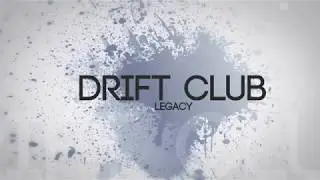DRIFT CLUB | LEGACY | V2