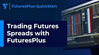 Trading Futures Spreads with FuturesPlus
