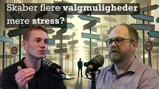Hvorfor du har svært ved at træffe de rigtige beslutninger - Podcast med Casper Brix