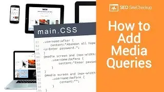 How to Add Media Queries