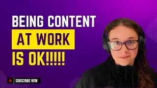 🌟 Redefining success: Being content at work is more than ok! 🌟
