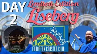 European Coaster Club - Limited Edition Liseberg |DAY 2|