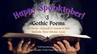 3 Gothic Poems for Spooktober | ASMR Poetry | Classic Lit