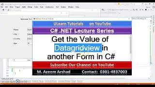 Get the Value of Datagridview in another form in c#