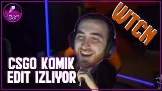 WTCN İZLİYOR | CS:GO KOMİK MONTAJ - FUNNY MOMENTS