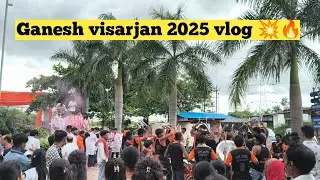 Ganpati visarjan vlog  2025 | Aniket vlog 