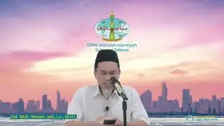 Pentingnya Dialog dengan Anak Ust. Muhammad Ikhwan Jalil, Lc., M,H.I