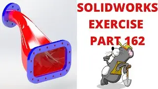 SOLIDWORKS TUTORIAL - EXERCISE # 162 MUFFLE TYPE