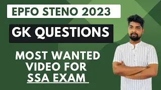 EPFO Steno - General Knowledge Questions | Watch it before your SSA Exam | 