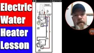 Electric Water Heater Lesson Wiring Schematic and Operation