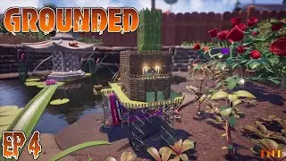 Grounded EP 4 - They Cant Reach Me Up Here! (New Base)