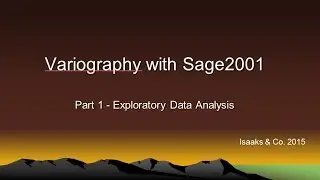 Variography With Sage2001 Part 1