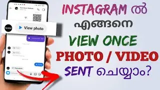 How To Sent View Once Photo / Video In Instagram | Automatically Deleting Message | Malayalam