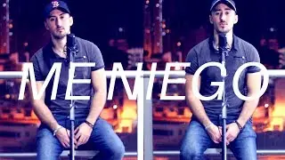Me Niego - Reik ft. Ozuna, Wisin I Rayan Bayard cover