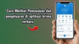 Cara Melihat Pemasukan dan Pengeluaran di Aplikasi Brimo Terbaru