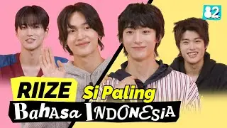 RIIZE to the top sambil belajar bahasa Indonesia! 😉☝ㅣGTBIW w/ RIIZE