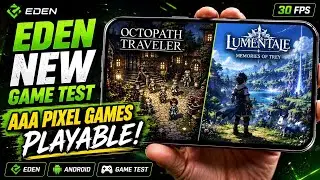 EDEN ANDROID UPDATE Playable Pixel Games! And Gametest 