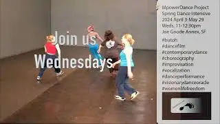 MpowerDance Project Slipping Through excerpt day1